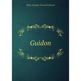 

Книга Guidon. State Female Normal School