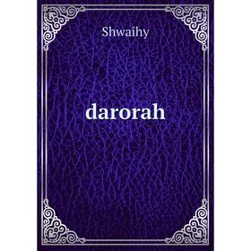 

Книга Darorah. Shwaihy