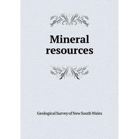

Книга Mineral resources
