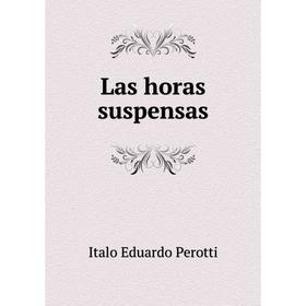 

Книга Las horas suspensas