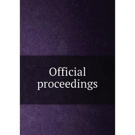 

Книга Official proceedings