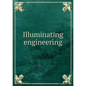 

Книга Illuminating engineering