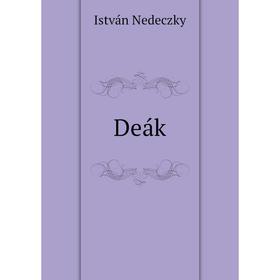 

Книга Deák. István Nedeczky