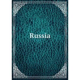 

Книга Russia