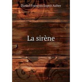

Книга La sirène
