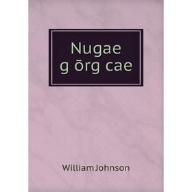 

Книга Nugae gĕōrgĭcae