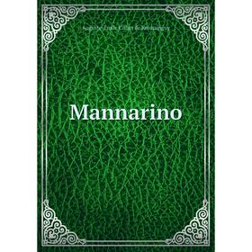 

Книга Mannarino