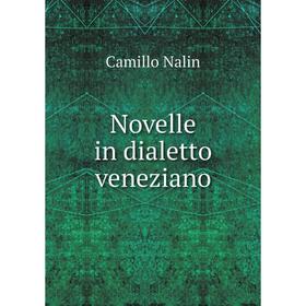 

Книга Novelle in dialetto veneziano