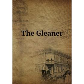 

Книга The Gleaner