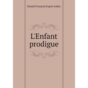 

Книга L'Enfant prodigue