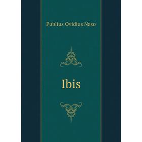 

Книга Ibis. Publius Ovidius Naso
