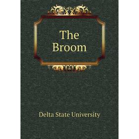 

Книга The Broom. Delta State University