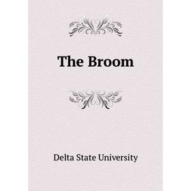 

Книга The Broom. Delta State University