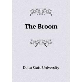

Книга The Broom. Delta State University