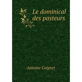 

Книга Le dominical des pasteurs