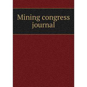 

Книга Mining congress journal