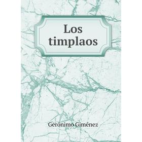 

Книга Los timplaos