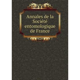 

Книга Annales de la Société entomologique de France