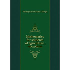 

Книга Mathematics for students of agriculture microform