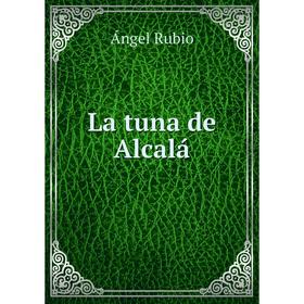 

Книга La tuna de Alcalá