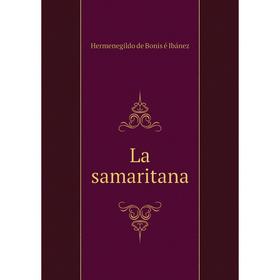 

Книга La samaritana