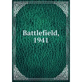 

Книга Battlefield, 1941