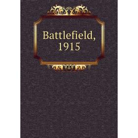 

Книга Battlefield, 1915