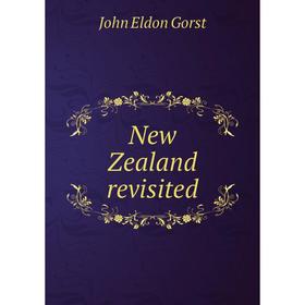 

Книга New Zealand revisited