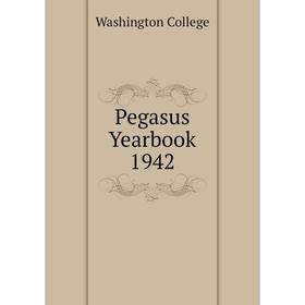 

Книга Pegasus Yearbook 1942. Washington College
