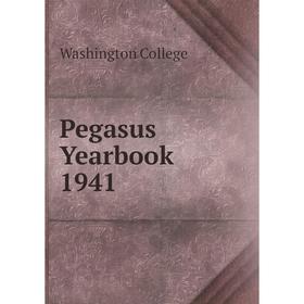 

Книга Pegasus Yearbook 1941. Washington College