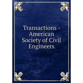 

Книга Transactions - American Society of Civil Engineers