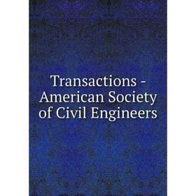 

Книга Transactions - American Society of Civil Engineers
