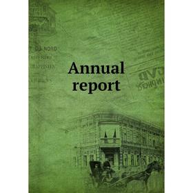 

Книга Annual report