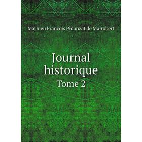 

Книга Journal historiqueTome 2