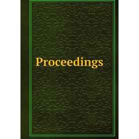 

Книга Proceedings. The Grand Lordge of Ancient Free and Accepted Masons of Canada