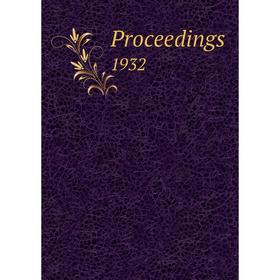 

Книга Proceedings. 1932