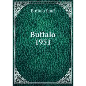 

Книга Buffalo 1951. Buffalo Staff