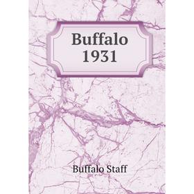 

Книга Buffalo 1931. Buffalo Staff