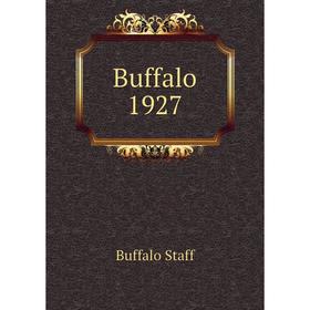 

Книга Buffalo 1927. Buffalo Staff