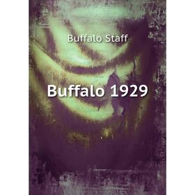

Книга Buffalo 1929. Buffalo Staff