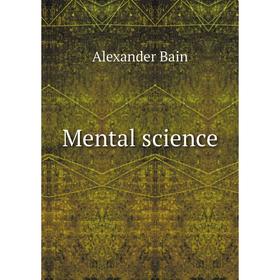 

Книга Mental science