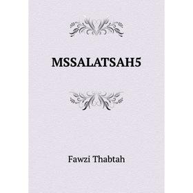 

Книга MSSALATSAH 5