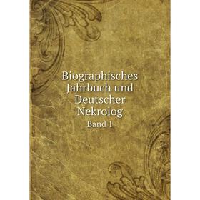 

Книга Biographisches Jahrbuch und Deutscher Nekrolog. Band 1. Bettelheim Anton