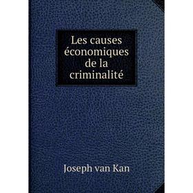 

Книга Les causes économiques de la criminalité