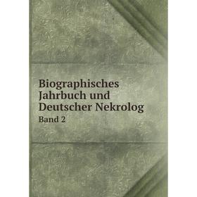 

Книга Biographisches Jahrbuch und Deutscher Nekrolog. Band 2. Bettelheim Anton