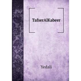 

Книга TafserAlKabeer. Yedali