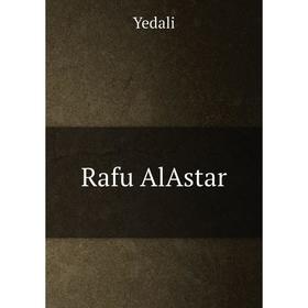 

Книга Rafu AlAstar. Yedali