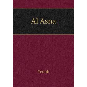 

Книга Al Asna. Yedali