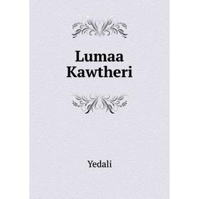 

Книга Lumaa Kawtheri