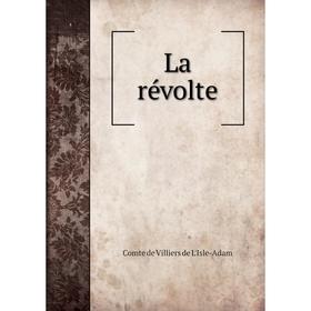 

Книга La révolte